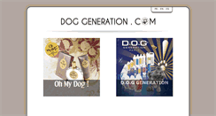 Desktop Screenshot of doggeneration.com